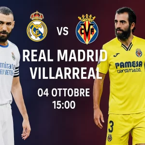 Pronostico Liga Real Madrid vs Villarreal | Quote, Statistiche e Analisi Pre-Partita